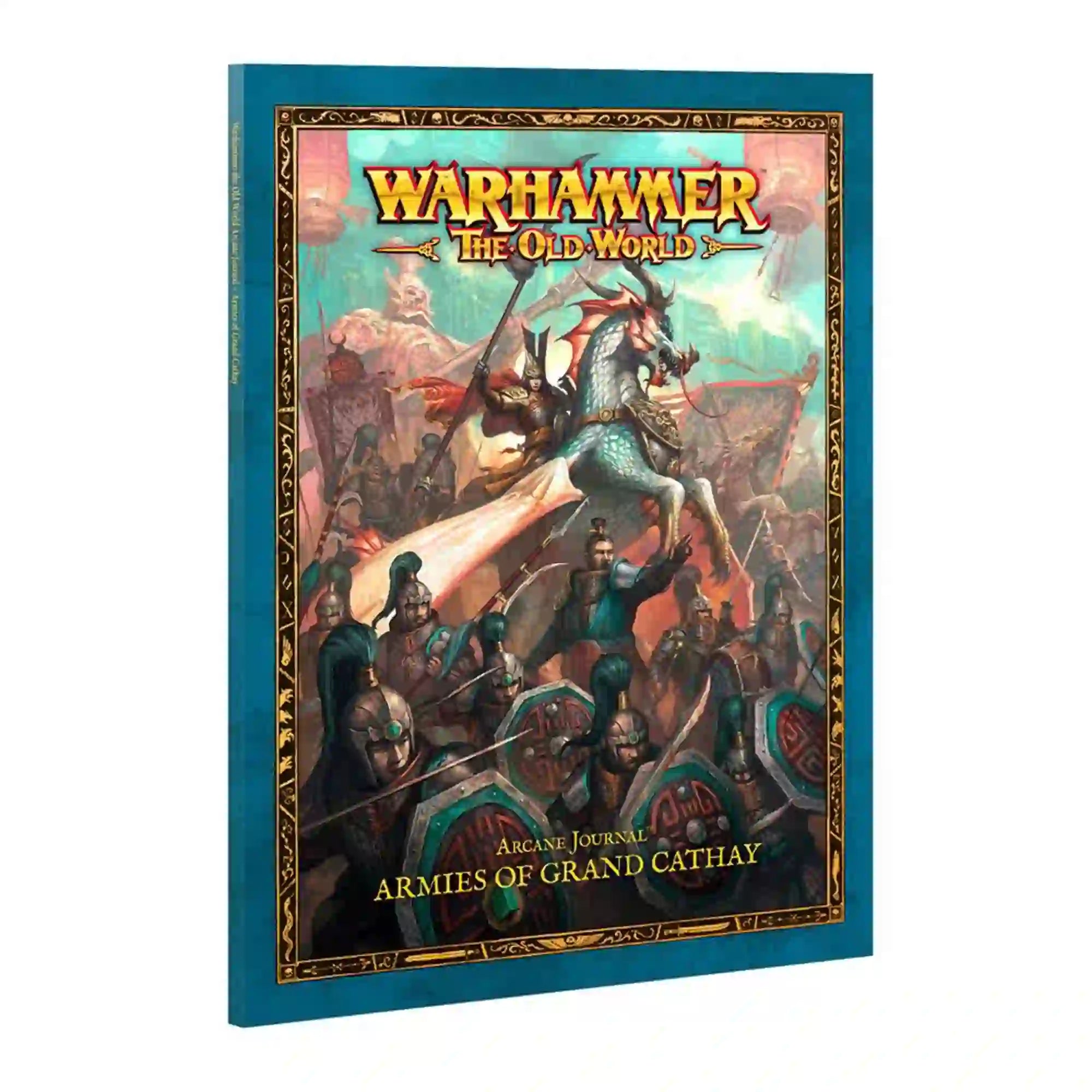 Cover of Warhammer: The Old World Arcane Journal: Armies of Grand Cathay book featuring fantasy warriors and a dragon rider in battle. Essential for Warhammer fans seeking rules, lore, and spells.
