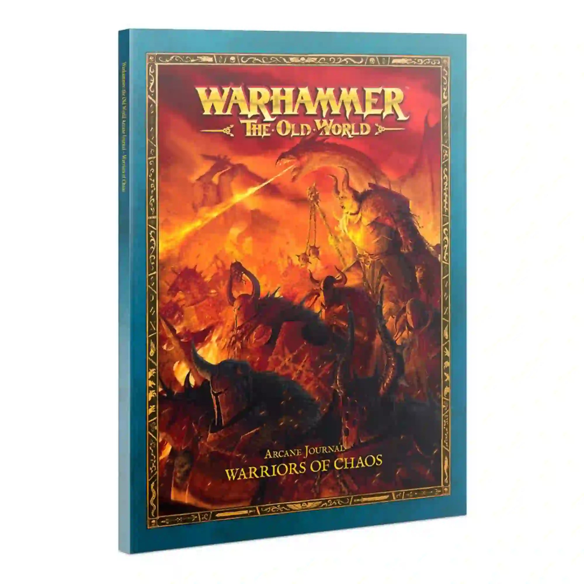 Warriors of Chaos Arcane Journal cover from Warhammer: The Old World, featuring a fiery battle scene with Chaos warriors and ornate gold title text.