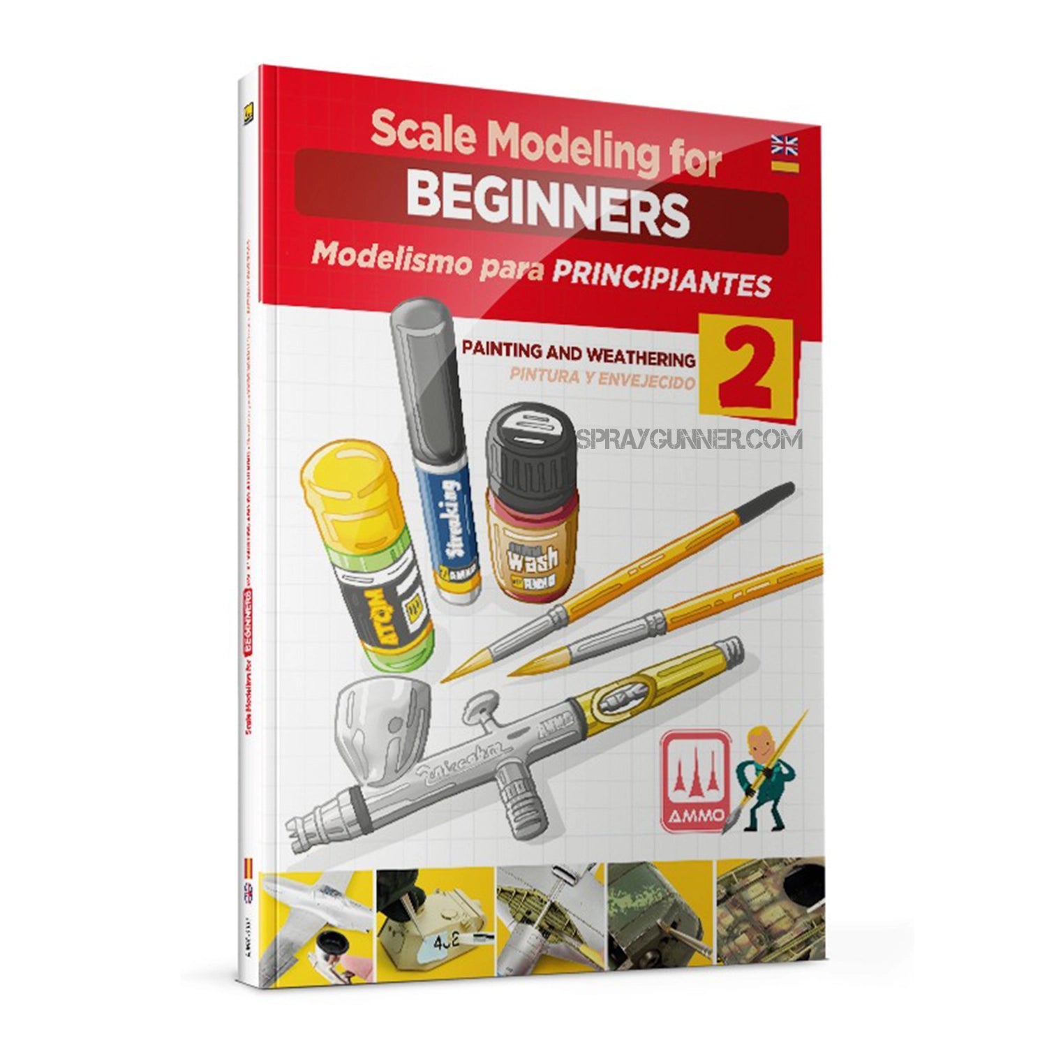 Ammo by MIG Publications Scale Modeling for Beginners Vol. 2: Paint & Weathering (Bilingual) - Urbanlystore