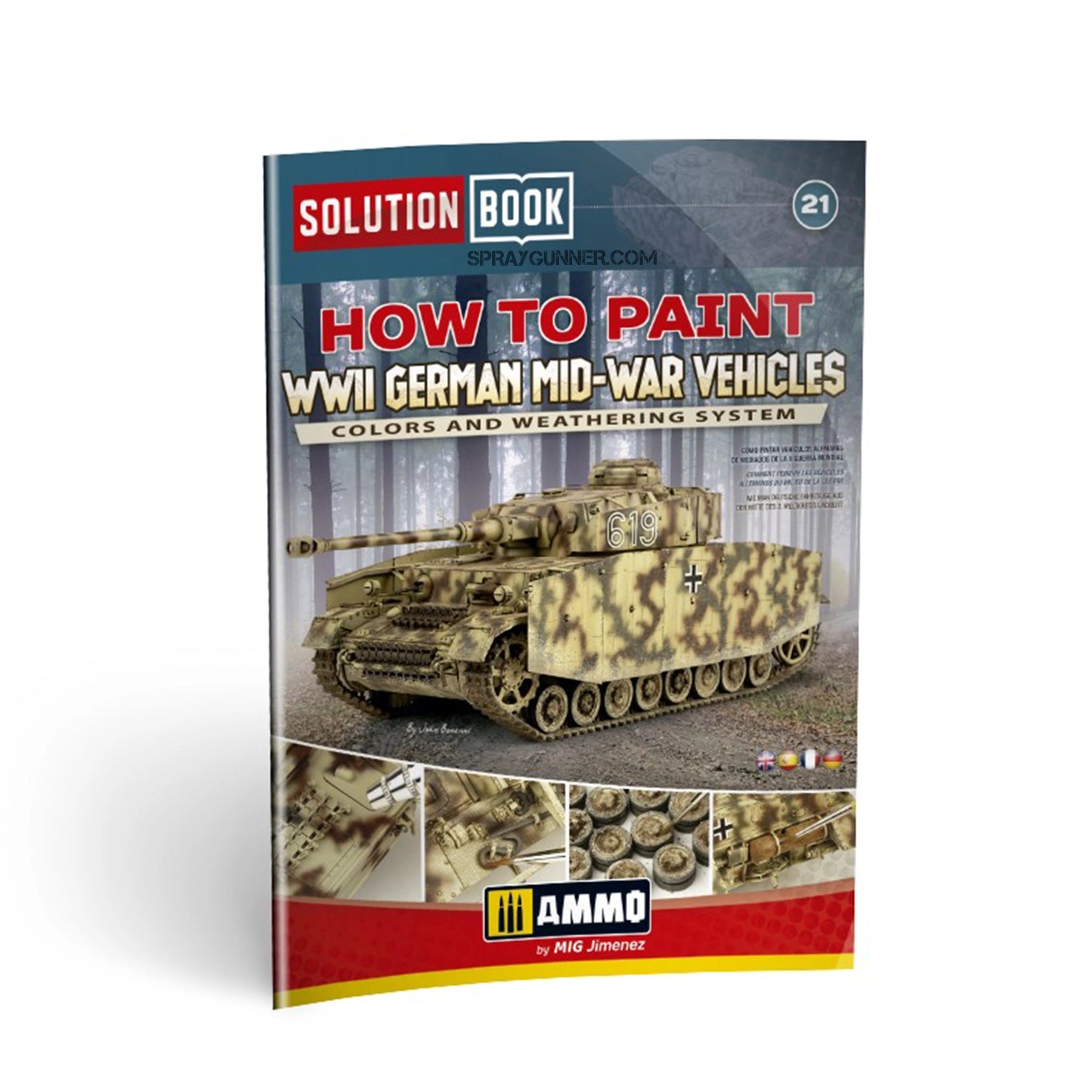 AMMO by MIG How to Paint WWII German Mid-War Vehicles SOLUTION BOOK 21 (Multilingual Book) - Urbanlystore