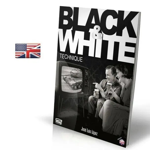 AMMO by MIG Publications - BLACK & WHITE TECHNIQUE (English) - Urbanlystore