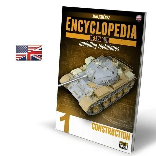 AMMO by MIG Publications - ENCYCLOPEDIA OF ARMOUR MODELLING TECHNIQUES VOL. 1 – CONSTRUCTION (English) - Urbanlystore