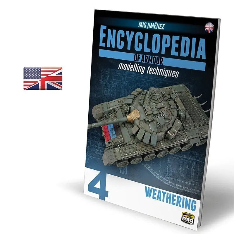 AMMO by MIG Publications - ENCYCLOPEDIA OF ARMOUR MODELLING TECHNIQUES VOL. 4 - WEATHERING (English) - Urbanlystore