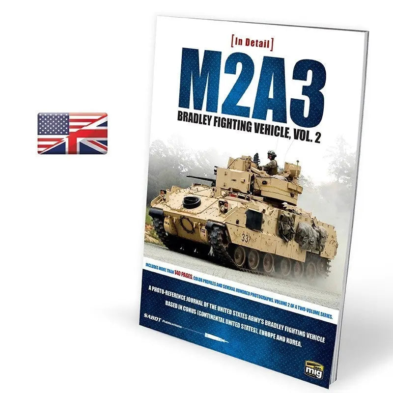AMMO by MIG Publications - M2A3 BRADLEY FIGHTING VEHICLE IN EUROPE IN DETAIL VOL 2 - Urbanlystore