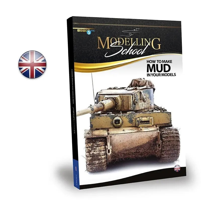 AMMO by MIG Publications - MODELLING SCHOOL - HOW TO MAKE MUD IN YOUR MODELS (English) - Urbanlystore