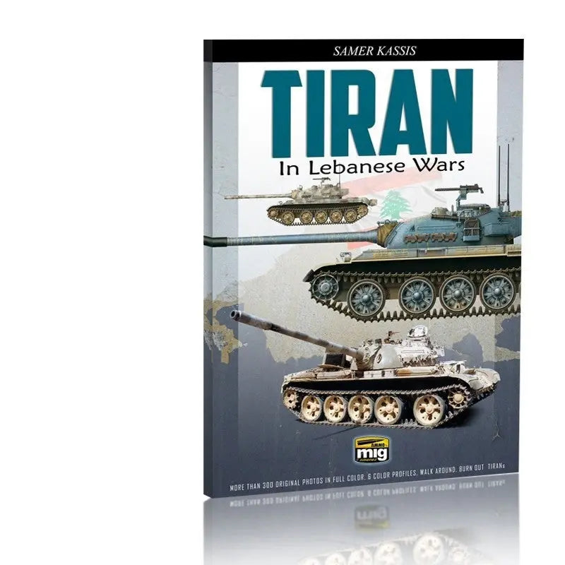 AMMO by MIG Publications - TIRAN in lebanese wars (English Version) - Urbanlystore