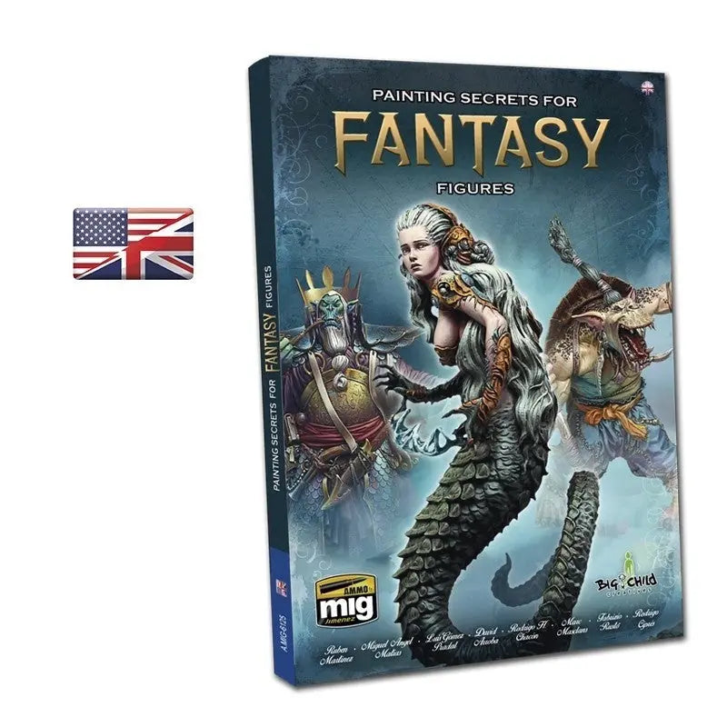 AMMO by MIG Publications - PAINTING SECRETS FOR FANTASY FIGURES (English) - Urbanlystore