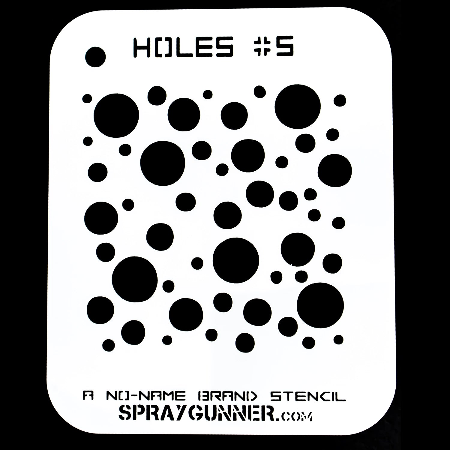NO-NAME Brand Holes Stencil #5 - Urbanlystore