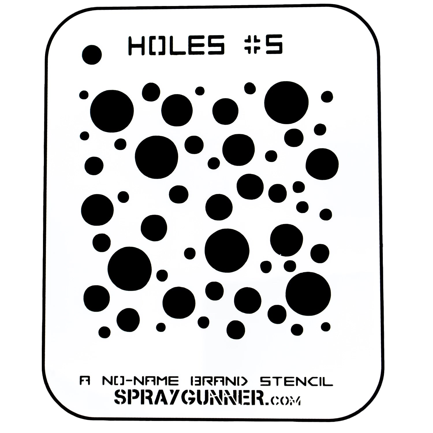 NO-NAME Brand Holes Stencil #5 - Urbanlystore
